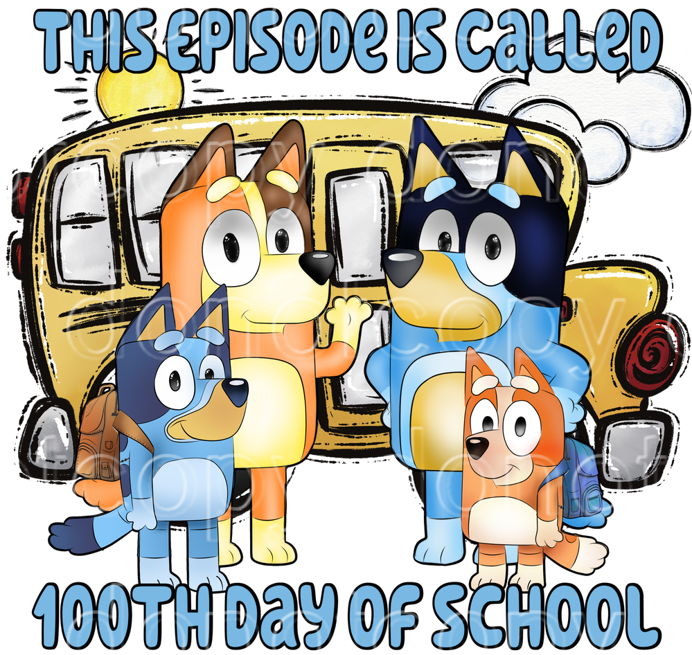 100 days of school episode blue dog .dos