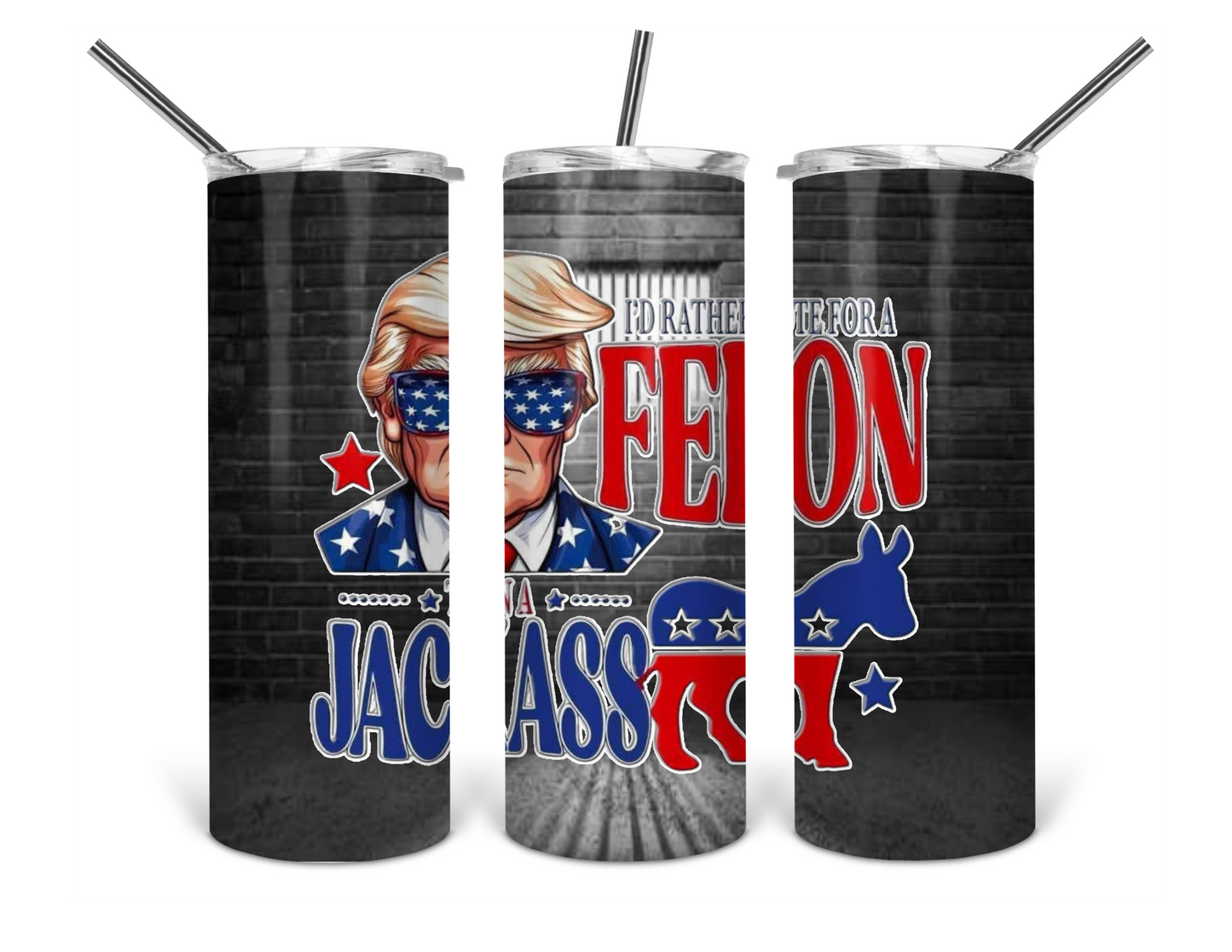 rather vote for a felon tumbler wrap .bnb