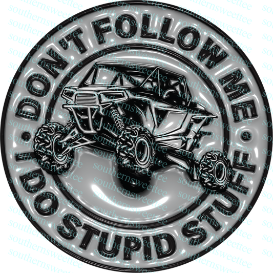 don't follow me i do stupid stuff 3D .bnb