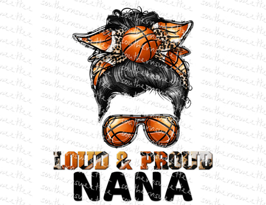 loud and proud basketball nana .bnb