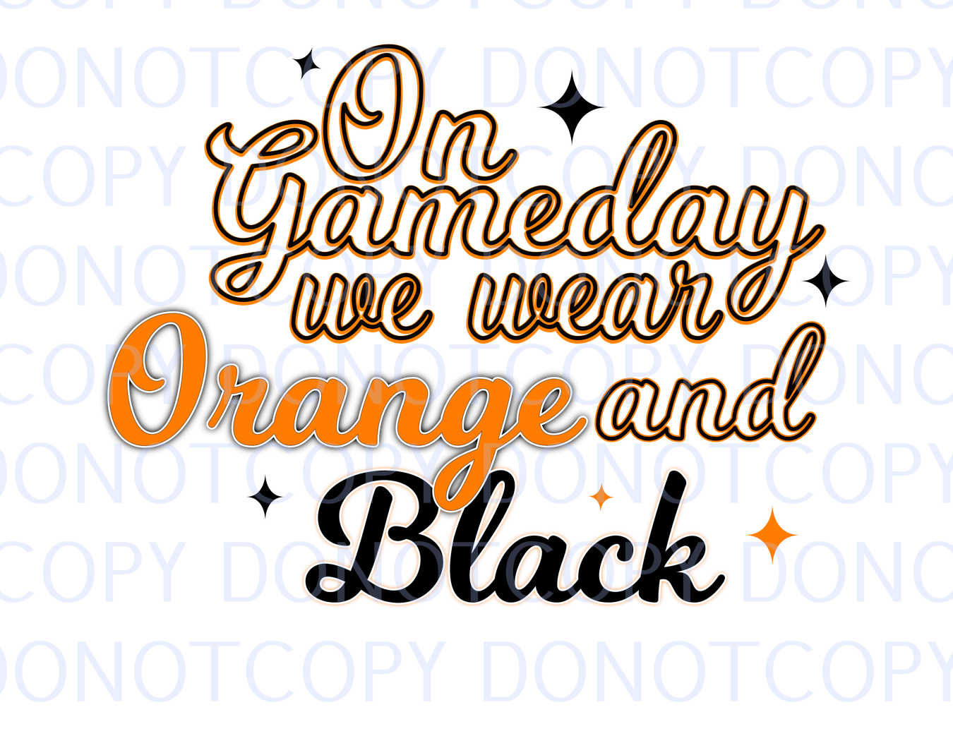 gameday we wear black and orange .bnb