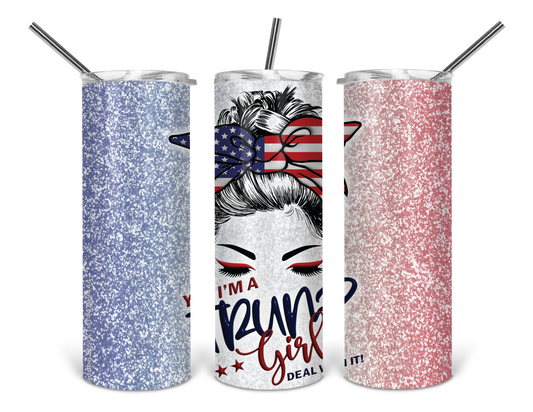 yes im a trump girl tumbler print .bnb