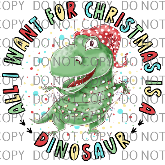 all I want for christmas is a dinosaur .ss22