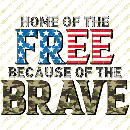 home of the free because of the brave .ss21