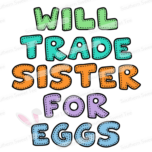 will trade sister for eggs .ss20