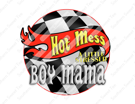 hot mess a little stressed boy mama .bnb