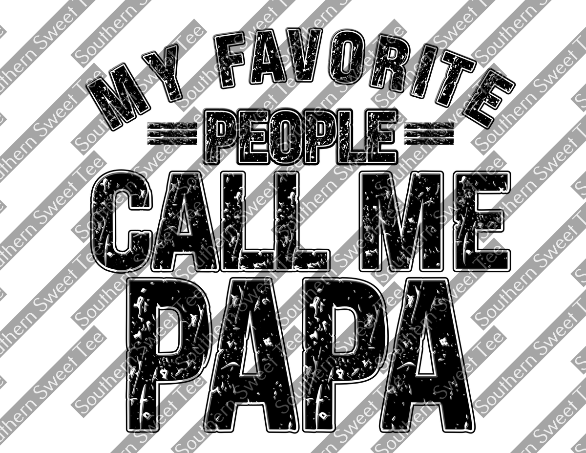 my favorite people call me papa .bnb