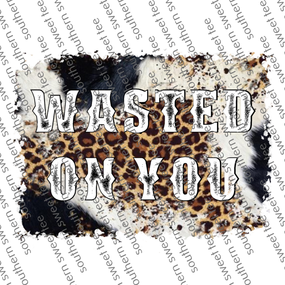 wasted on you leopard cow .bnb